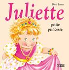 Couverture du livre « Juliette petite princesse » de Doris Lauer aux éditions Lito