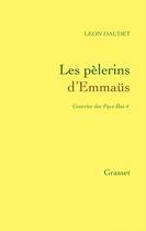 Couverture du livre « Les pélerins d'Emmaüs » de Leon Daudet aux éditions Grasset Et Fasquelle