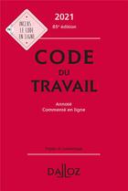 Couverture du livre « Code du travail (édition 2021) » de  aux éditions Dalloz