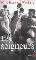 Couverture du livre « Les seigneurs » de Richard Price aux éditions Presses De La Cite