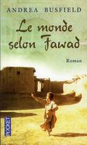 Couverture du livre « Le monde selon Fawad » de Andrea Busfield aux éditions Pocket