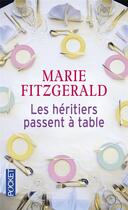 Couverture du livre « Les héritiers passent à table » de Marie Fitzgerald aux éditions Pocket