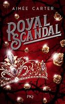 Couverture du livre « Royal Scandal » de Aimee Carter aux éditions Pocket Jeunesse