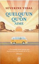 Couverture du livre « Quelqu'un qu'on aime » de Severine Vidal aux éditions J'ai Lu