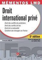 Couverture du livre « Droit international privé (5e édition) » de Francois Melin aux éditions Gualino Editeur