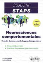 Couverture du livre « Neurosciences comportementales - controle du mouvement et apprentissage moteur » de Danion/Marin aux éditions Ellipses