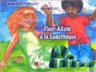 Couverture du livre « Fleur alizée à la ludothèque » de Agnes Plault-Arigault et Alice Milcent aux éditions Le Cercle Des Auteurs