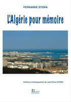 Couverture du livre « L'Algérie pour mémoire » de Fernande Stora aux éditions Corsaire Editions