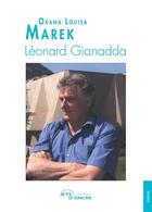 Couverture du livre « Léonard Gianadda » de Oxana Louisa Marek aux éditions Jets D'encre
