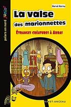 Couverture du livre « La valse des marionnettes ; étranges créatures à Arras » de Herve Hernu aux éditions Aubane