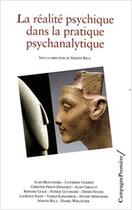 Couverture du livre « La réalité psychique dans la pratique psychanalytique » de  aux éditions Campagne Premiere