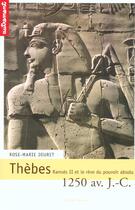 Couverture du livre « Thèbes 1250 avant J.-C. » de Rose-Marie Jouret aux éditions Autrement