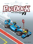 Couverture du livre « Paddock, les coulisses de la F1 - Tome 03 » de Juan et Patrice Perna aux éditions Vents D'ouest
