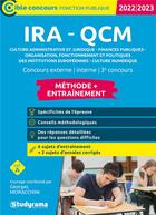 Couverture du livre « IRA - QCM : culture administrative et juridique, finances publiques, organisation, fonctionnement (édition 2022/2023) » de Georges Moracchini aux éditions Studyrama