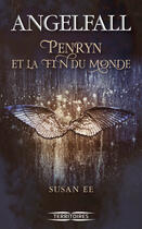 Couverture du livre « Penryn et la fin du monde t.1 ; angelfall » de Susan Ee aux éditions 12-21