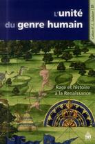 Couverture du livre « Unite du genre humain » de Lestringant/Mor aux éditions Sorbonne Universite Presses