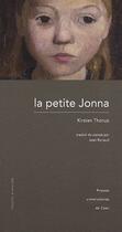 Couverture du livre « La petite Jonna » de Kirsten Thorup aux éditions Pu De Caen