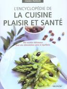 Couverture du livre « Encyclopedie De La Cuisine Plaisir Et Sante » de Guiramand/Sheasby/Va aux éditions La Martiniere