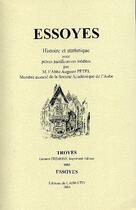 Couverture du livre « Essoyes, histoire et statistiques » de Auguste Petel aux éditions Cadratin