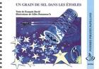Couverture du livre « Un grain de sel dans les étoiles » de Francois David et Gilles Pennaneac'H aux éditions Motus