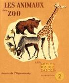 Couverture du livre « Les animaux du zoo » de Lida et Rojankovsky aux éditions Les Amis Du Pere Castor
