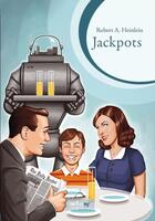 Couverture du livre « Jackpots » de Robert Anson Heinlein aux éditions Actusf