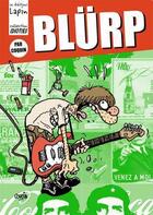 Couverture du livre « Blürp » de Coquin aux éditions Lapin