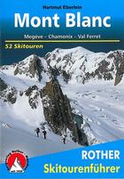 Couverture du livre « Mont blanc ski (all) megeve - chamonix - val ferret » de H. Eberleim aux éditions Rother