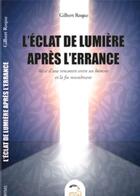 Couverture du livre « L'éclat de lumière dans l'errance » de Gilbert Roque aux éditions Oryms