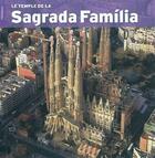 Couverture du livre « La Sagrada Familia » de Vivas Carandell aux éditions Triangle Postals