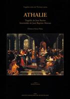 Couverture du livre « Athalie » de Anne Piejus et Jean-Baptiste Moreau et Jean Racine aux éditions Societe Francaise De Musicologie