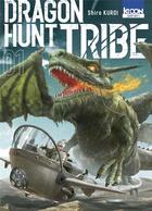 Couverture du livre « Dragon Hunt Tribe T01 » de Shiro Kuroi aux éditions Ki-oon