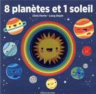 Couverture du livre « 8 planètes et 1 soleil » de Chris Ferrie et Lizzy Doyle aux éditions Bayard Jeunesse