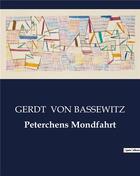 Couverture du livre « Peterchens Mondfahrt » de Von Bassewitz G aux éditions Culturea