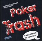 Couverture du livre « Poker trash » de Francois Montmirel et Serge Cirry aux éditions Fantaisium