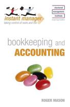 Couverture du livre « Instant Manager: Bookkeeping and Accounting Ebook Epub » de Mason Roger aux éditions Hodder Education Digital