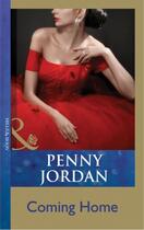 Couverture du livre « Coming Home (Mills & Boon M&B) (The Crightons - Book 9) » de Jordan Penny aux éditions Mills & Boon Series