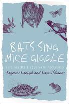 Couverture du livre « Bats Sing Mice Giggle » de Kanwal Jagmeet aux éditions Icon Books Digital