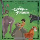 Couverture du livre « Le livre de la jungle » de Disney aux éditions Disney Hachette