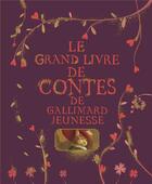 Couverture du livre « Le grand livre de contes » de  aux éditions Gallimard-jeunesse