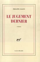 Couverture du livre « Le jugement dernier » de Philippe Dagen aux éditions Gallimard