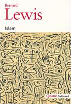 Couverture du livre « Islam » de Lewis Bernard aux éditions Gallimard