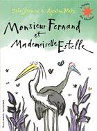 Couverture du livre « Monsieur Fernand et mademoiselle Estelle » de Quentin Blake et John Yeoman aux éditions Gallimard-jeunesse