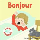 Couverture du livre « Bonjour ! » de Collectifs Jeunesse aux éditions Gallimard-jeunesse