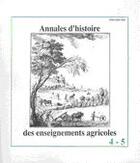 Couverture du livre « Annales d'histoire des enseignements agricoles » de Michel Boulet aux éditions Educagri