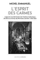 Couverture du livre « L'esprit des carmes » de Emmanuel Michel aux éditions Lethielleux