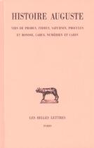 Couverture du livre « Histoire Auguste. Tome V, 2e partie : Vies de Probus, Firmus, Saturnin, Proculus et Bonose, Carus Numérien et Carin » de Paschoud Francois aux éditions Belles Lettres