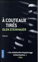 Couverture du livre « À couteaux tirés » de Olen Steinhauer aux éditions Pocket