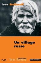 Couverture du livre « Un village russe » de Ivan Stoliaroff aux éditions Cnrs