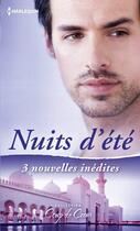 Couverture du livre « Nuits d'été » de Kim Lawrence et Kate Hewitt et Carol Marinelli aux éditions Harlequin